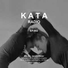 KATA Radio - EP.002