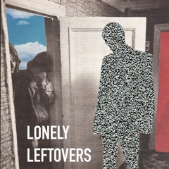 Lonely Leftovers, Vol. 1 (Instrumental)