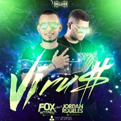 VIRU$ - FOX INTONED B2B JORDAN RUGELES