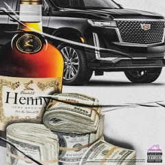 Henny (Prod. by Tylian MTB)