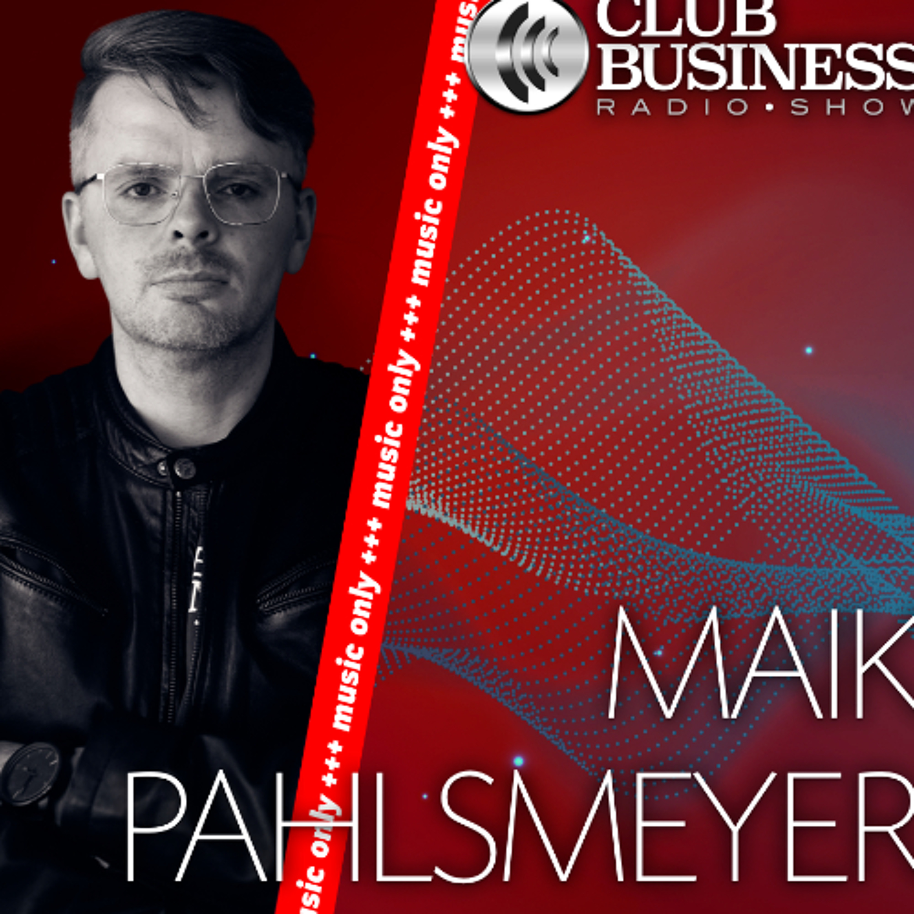 +++music only+++ 44/25 Tech House by Maik Pahlsmeyer live @ Club Business Radio Show 31.10.2025