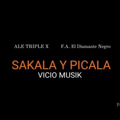 Sakala Picasa by Ale Triple X feat F.A El Diamante Negro  #viciomusik #trap #traplatino