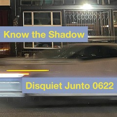 Shadow (disquiet0622)