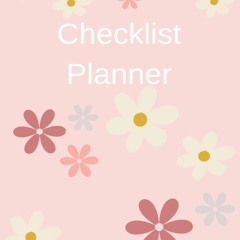 Read F.R.E.E [Book] Checklist Planner