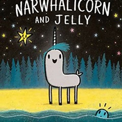 [VIEW] PDF EBOOK EPUB KINDLE Narwhalicorn and Jelly (A Narwhal and Jelly Book #7) by