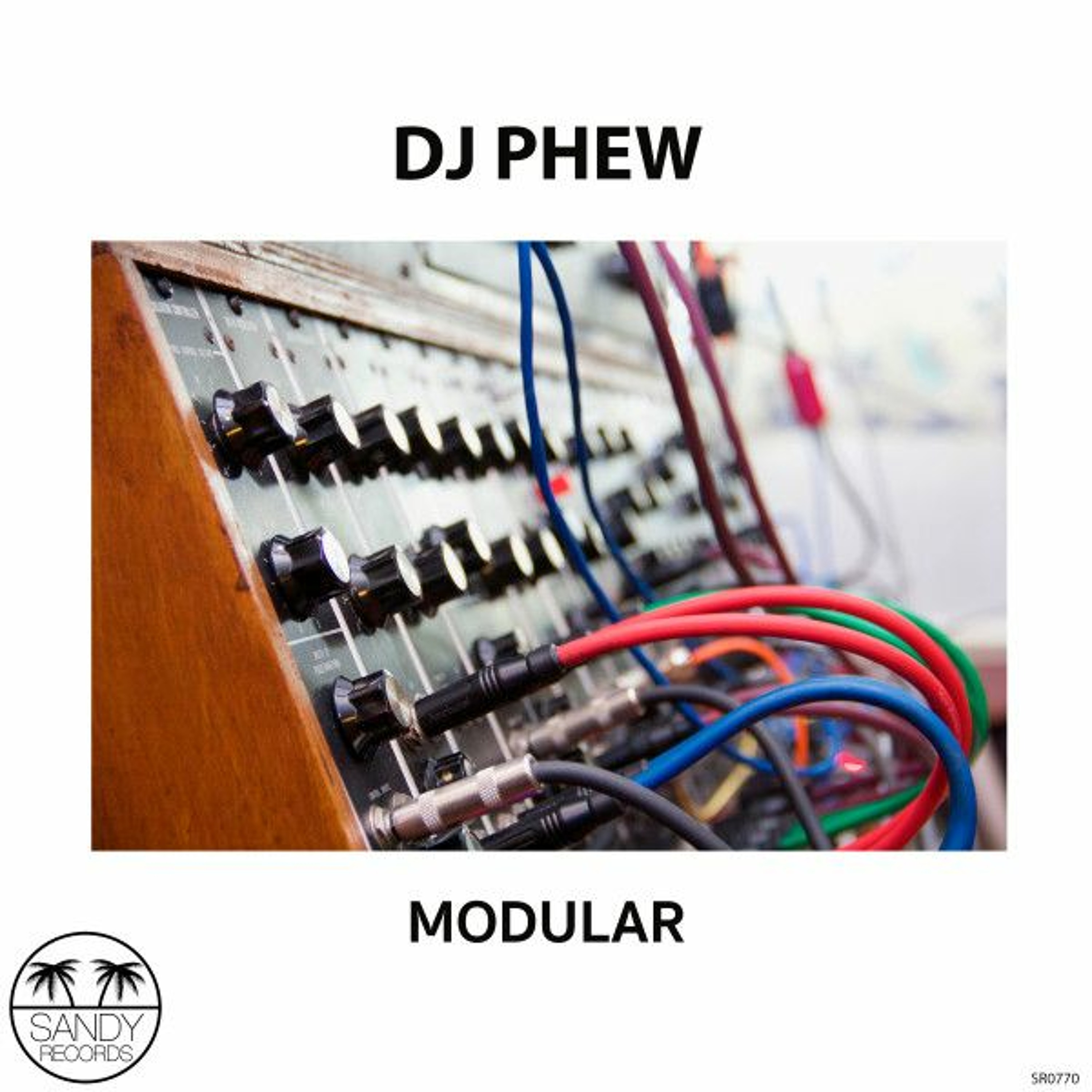 Dj Phew - Modular (Original Mix) episode artwork