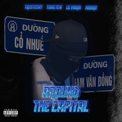 Around The Capital - Trusteeny, Yung Tew, Lil Vigrid, Hiubro (Official Audio)