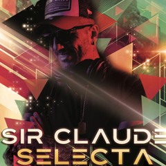 SIGLA 'Sir Claude Selecta' 2022 [Silver Music Radio]