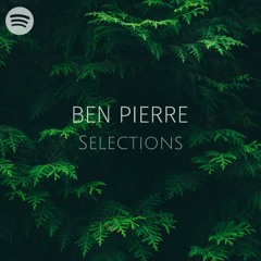 Ben Pierre Selections (DJ Set) - December Edition