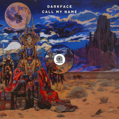 DarkFace - Call My Name (Original Mix) [AFRORITMO YHV RECORDS]