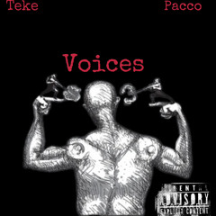 Teke~ Voices Ft pacco