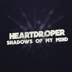 Shadows Of My Mind