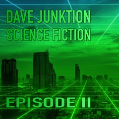 Science Fiction Episode II