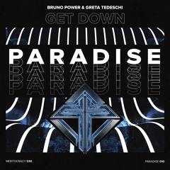 Bruno Power & Greta Tedeschi - Get Down