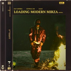 Raf Saperra X Central Cee - Loading Modern Mirza (Kalzi Remix)