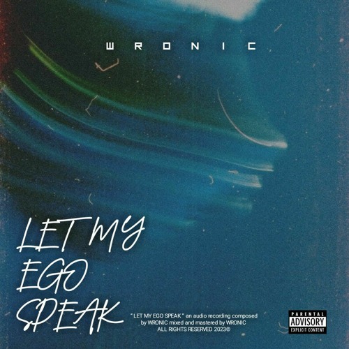 Let My Ego Talk