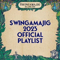 Swingamajig 2023 DJ playlist
