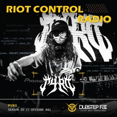 Pyro - Riot Control Radio 041