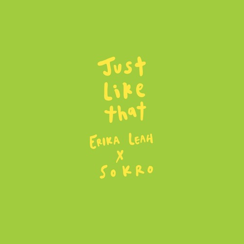 Just Like That w/ Sokro