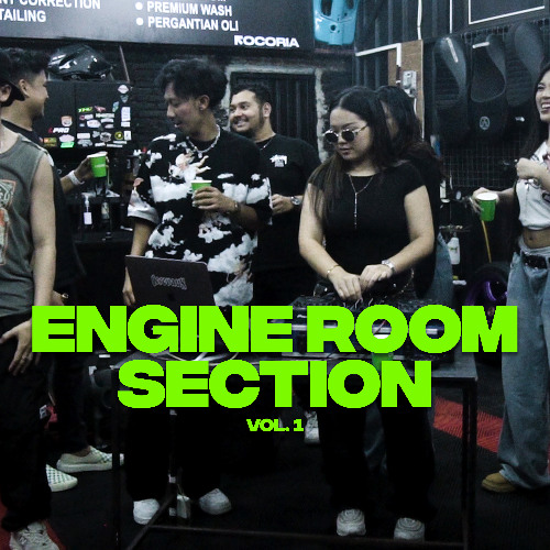ENGINE ROOM SECTION VOL 1