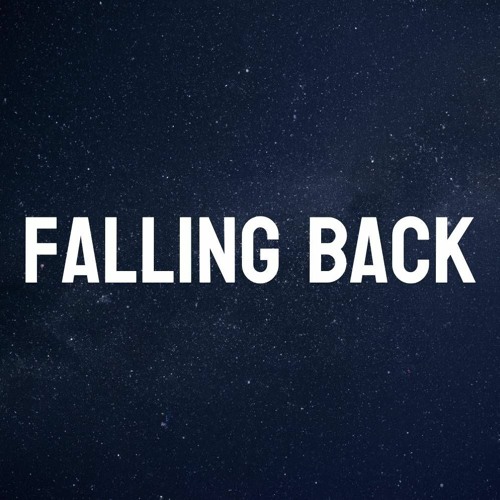 FALLING BACK