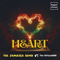Heart - Reggae EDM Radio Edit