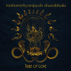 Mahamrityunjayah Shambala