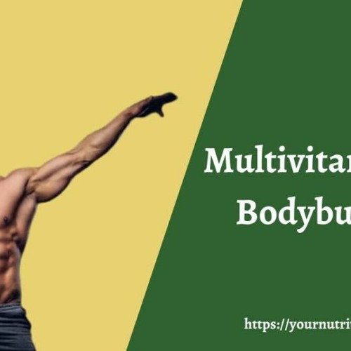 Stream The Best Multivitamin Tablets For Bodybuilding In USA by Your