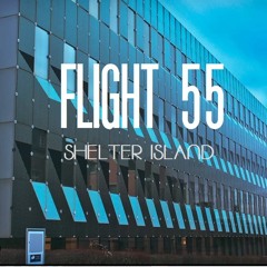Flight 55 - "Short Man Syndrome" (Remix 2020)