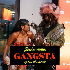 Gangsta (Dj Septik Ama Remix)