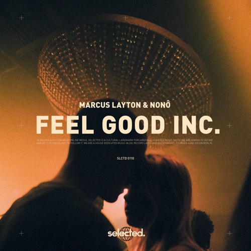 Marcus Layton & Nonô - Feel Good Inc.