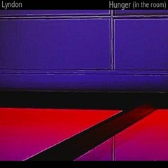 Hunger (in the room)