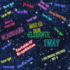 Party With Me?? With Elijiante(Prod.QuaXar)