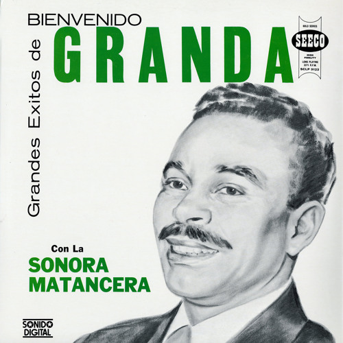 Listen to Nostalgia (feat. La Sonora Matancera) by Bienvenido Granda in  Salsa playlist online for free on SoundCloud