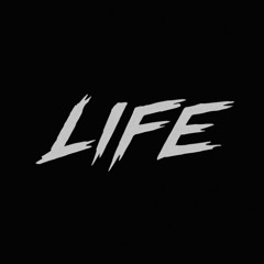 LIFE