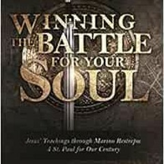 View PDF 📧 Winning the Battle for Your Soul: Jesus’ Teachings through Marino Restrep