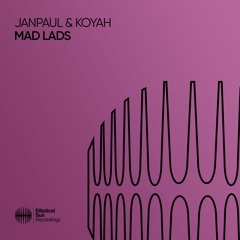 JANPAUL & Koyah - Mad Lads