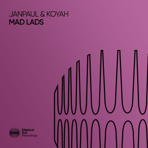 JANPAUL & Koyah - Mad Lads