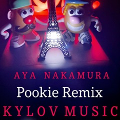 AYA NAKAMURA - POOKIE REMIX_KYLOV MUSIC