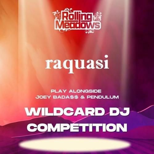 Stream Rolling Meadows DJ Submission 2022 by raquasi Listen online