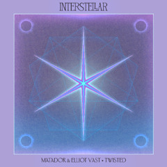 Matador & Eliot Vast - Twisted