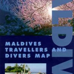 ACCESS EPUB 📒 Maldives Travellers and Divers Map by unknown [KINDLE PDF EBOOK EPUB]
