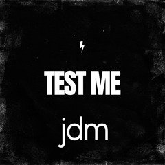 Test Me