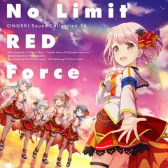 【オンゲキ】No Limit RED Force (from Ongeki Sound Collection 04: No Limit Red Force)
