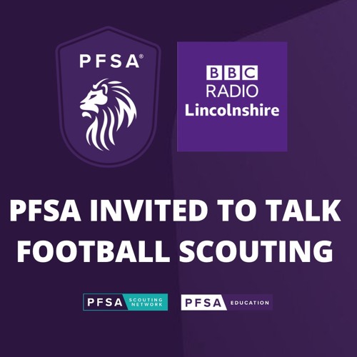 The PFSA - BBC Radio - How to become a football scout