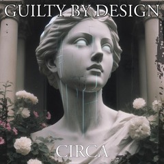 GUILTY BY DESIGN - Dishonesty