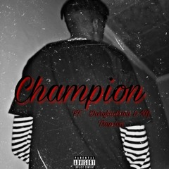 Champion {Prod.Tiippy-Toe Jame$}.mp3