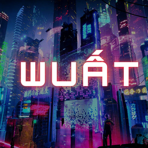 DIAGO x BINHTINH | WUẤT