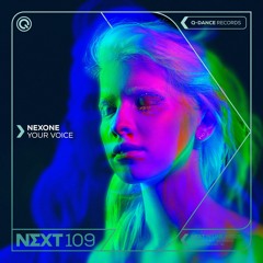 Nexone - Your Voice | Q-dance presents NEXT