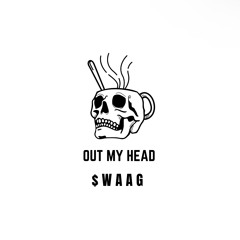 $WAAG - Out my head (prod.IATK)